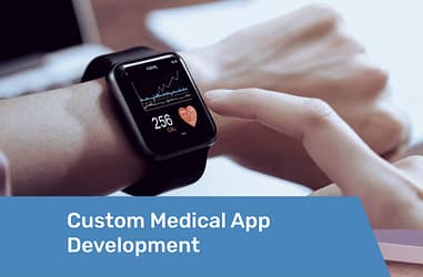 Preview Custom Medical App Development