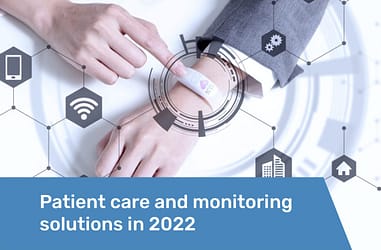 Preview Patient care and monitoring solutions in