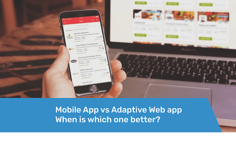 Mobile app vs adaptive web app Featured