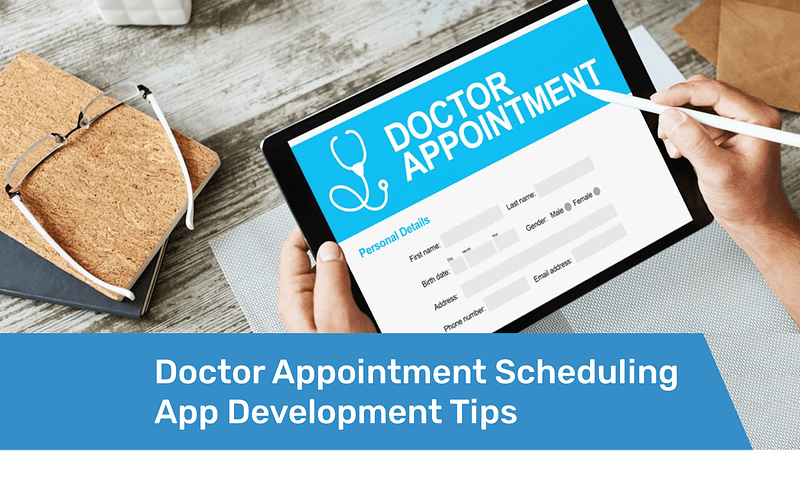 Feature Doctor Appointment Scheduling App Development Features Solutions