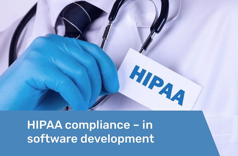 HIPAA compliance – top priority in medical software development Preview