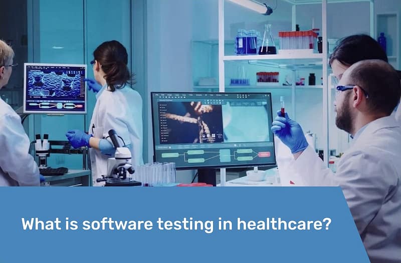 Preview Software Testing for HealthCare