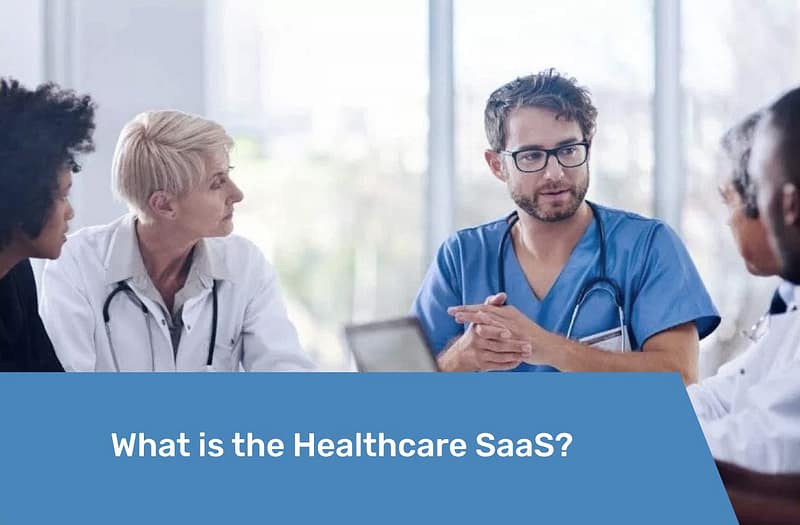 Preview What is the Healthcare SaaS